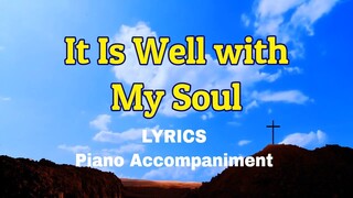 It Is Well With My Soul | Piano | Lyrics | Hymnals | Accompaniment |