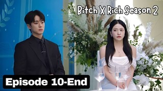 Bitch X Rich 2 Episode 10-End (Subtitle Indonesia)