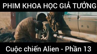 Phim khoa học giả tưởng, cuộc chiến Alien #13