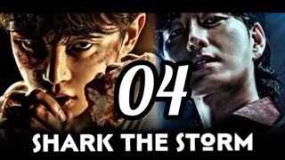 Shark the Strom Eps 4 Sub Indo