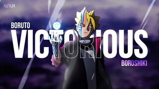 Boruto「AMV」- Victorious