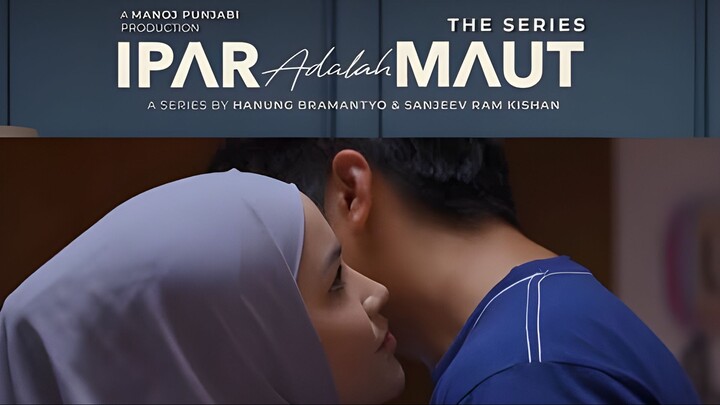 Episode 38/45 - Ipar Adalah Maut (The Series)