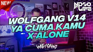 WOLFGANG IS BACK! V14 DJ YA CUMA KAMU X ALONE BREAKDUTCH BOOTLEG 2022 [NDOO LIFE]