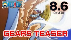 8月6日放送！Luffy GEAR5 Upcoming | Trailer Teaser ルフィの最高地点"ギア５"先行映像！！アニメ