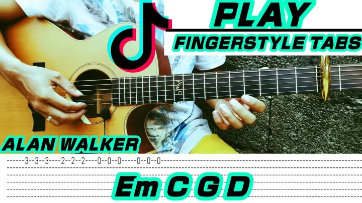 Play - Alan Walker (Fingerstyle Cover) Tabs + Chords + Lyrics