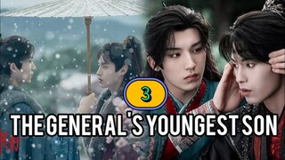 🇨🇳(ENG SUB) ᗪᗩ 𝔾𝔼ℕ𝔼ℝ𝔸𝕃'𝕊 Yᴏᴜɴɢ ᴇsᴛ 𝗦 𝗢 𝗡 (2025) EPISODE 3