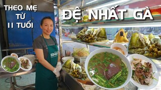 Sắc sảo MÓN GÀ gia truyền từ 1963 được cô gái nối nghiệp từ bà ngoại và mẹ làm nức lòng thực khách