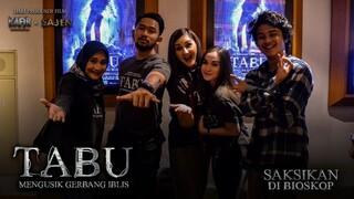 TABU Mengusik Gerbang Iblis - Nobar di BLOK M Square XXI