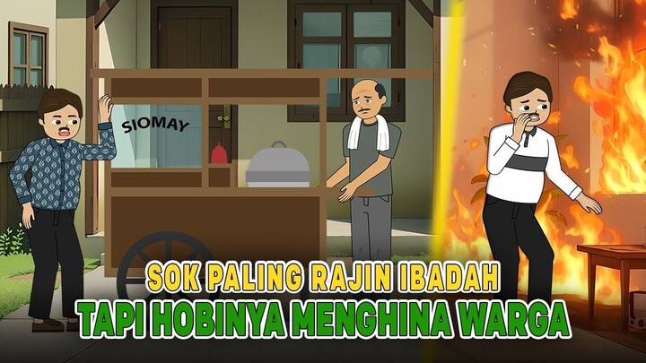 Sok Paling Rajin Ibadah, Tapi Hobinya Menghina Warga Kampung  Drama Animasi