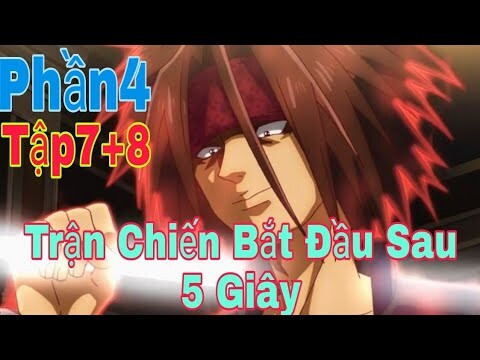 Tóm Tắt Anime Hay: Trận Chiến Bắt Đầu Sau 5 Giây | Phần4( Tập7+8 ) | Review Anime | Sún Review Anime