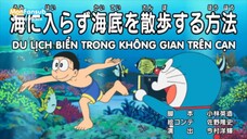 Doraemon : Doraemon đủ màu & Du lịch biển trong không gian trên cạn & Nghỉ hè ở thế kỉ 22 [Vietsub]