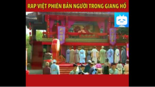 RAP VIỆT PHIÊN BẢN NGƯỜI TRONG GIANG HỒ #funny