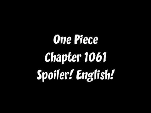 One piece chapter 1061 spoiler english!