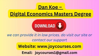 Dan Koe – Digital Economics Masters Degree