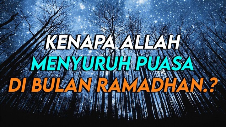 MASYA ALLAH.!! INILAH RAHASIA KENAPA ALLAH MENYURUH KITA BERPUASA DI BULAN RAMADHAN