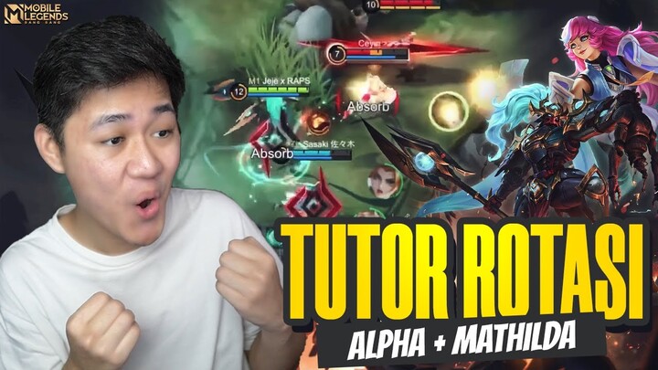 TUTORIAL ROTASI ALPHA JUNGLER + MATHILDA LENGKAP! DIJAMIN MENANG EARLY GAME - Mobile Legends