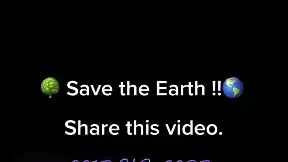 save the earth ðŸŒŽ