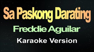 Sa Paskong Darating - Freddie Aguilar (Karaoke)