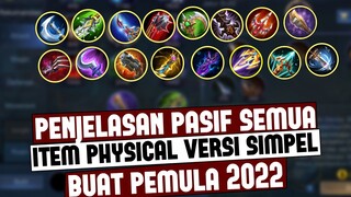 Baru Install ML? Simak Penjelasan Simpel PASIF SEMUA ITEM PHYSICAL Untuk Pemula 2022 | MLBB