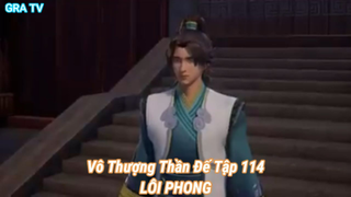 Vô Thượng Thần Đế Tập 114-LÔI PHONG