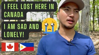 WHY DO I FEEL LONELY HERE IN CANADA? | PINOY CANADA