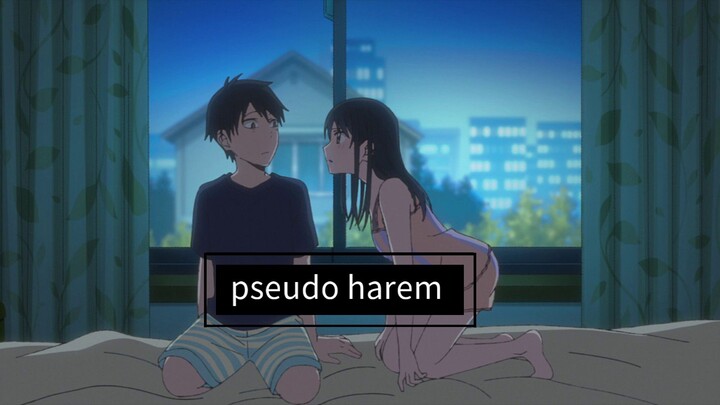 berduaan di kamar??||pseudo harem