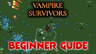 Vampire Survivors Beginner Guide