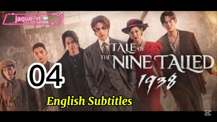 Title: Tale of the Nine Tailed 1938 | Kdrama | English subtitles | Episode 04