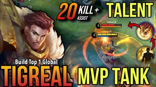 20 Kills + No Death!! Tigreal With New Emblem Talent is Scary ~ MLBB