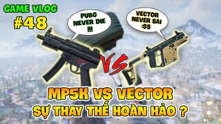 GVlog 48 | VÌ SAO MP5K LẠI THAY THẾ VECTOR TRONG BẢN ĐỒ VIKENDI PUBG ?