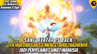 AVATAR IS BACK!! - LAND OF MIRACLE