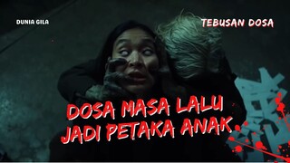 FILM HOROR TEBUSAN DOSA - HOROR LOKAL RASA EXHUMA