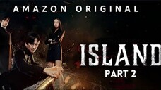 Island P2 E2 | English Subtitle | Fantasy | Korean Drama