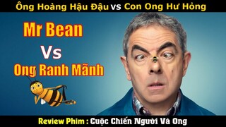 Review Phim : Ông Hoàng Hậu Đậu vs Con Ong Hư Hỏng | Cuộc Chiến Người Và Ong | NETFLIX