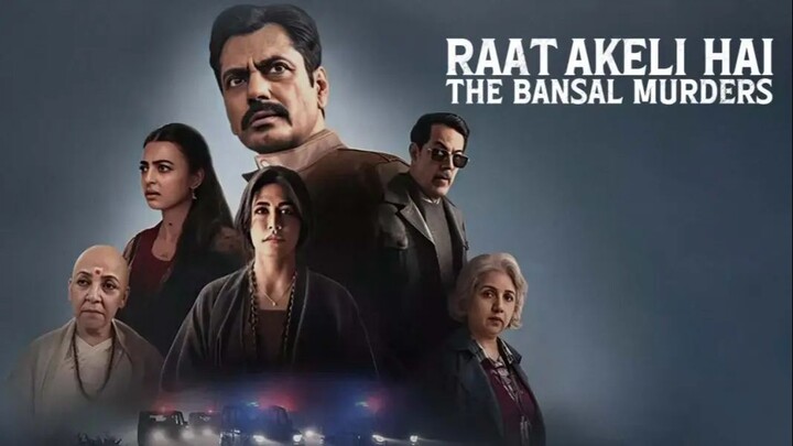 Raat Akeli Hai - The Bansal Murders (2025) - SUB INDO