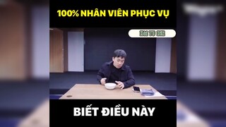 Bạn làm phục vụ phải biết điều này