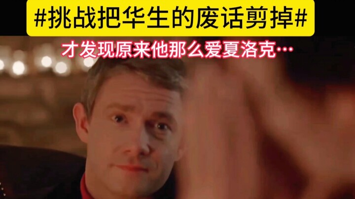 Sherlock, just edit whatever you want to hear.