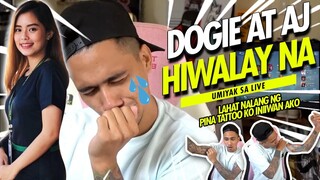 DOGIE HINDI NAPIGILANG UMIYAK SA LIVE DAHIL SA HIWALAYAN NILA NI AJ | DOGIE SINISI ANG TATTOO