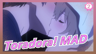 Toradora! MAD_2