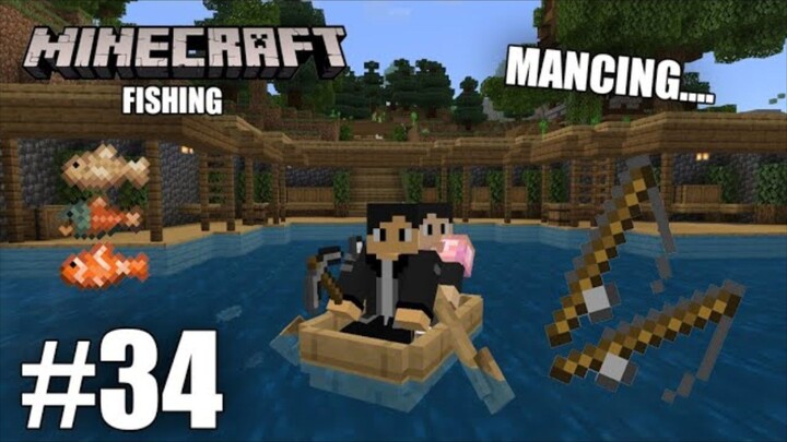 BIKIN TEMPAT PEMANCINGAN - Minecraft Series Part 34