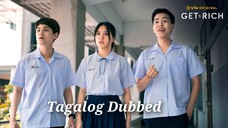 Get Rich Episode 02 Tagalog Dubbed