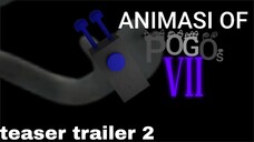 animasi of pogo 7 teaser trailer 2 (never)