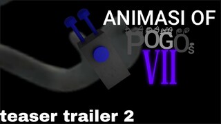 animasi of pogo 7 teaser trailer 2 (never)