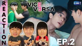 [REACTION] Vice Versa รักสลับโลก | EP.2 | IPOND TV