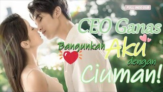 CEO ganas yang membangunkanku dengan ciuman manjanya