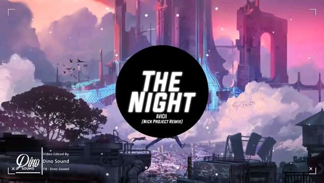 the night avicii tik tok