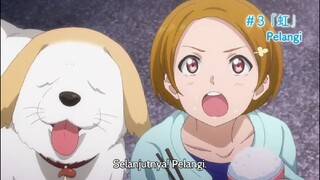 Love Live! SunShine S2 Eps 3 Sub Indonesia