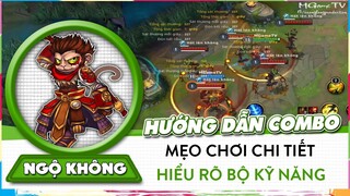 [Ngộ Không Tốc Chiến] Hướng Dẫn Combo, Mẹo Chơi Chi Tiết Và Phân Tích Chiêu Thức