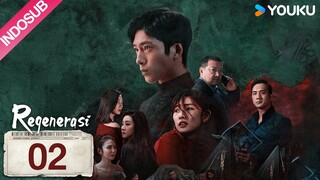 [INDO SUB] Regenerasi (Regeneration) EP02 | Jing Boran / Zhou Yi | YOUKU