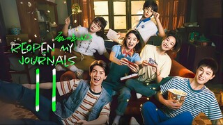 EP11 Reopen My Journals (2025)